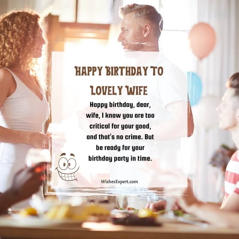Short Funny Birthday Wishes For Wife