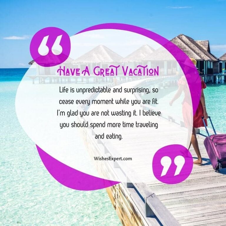 Happy Vacation Wishes And Messages