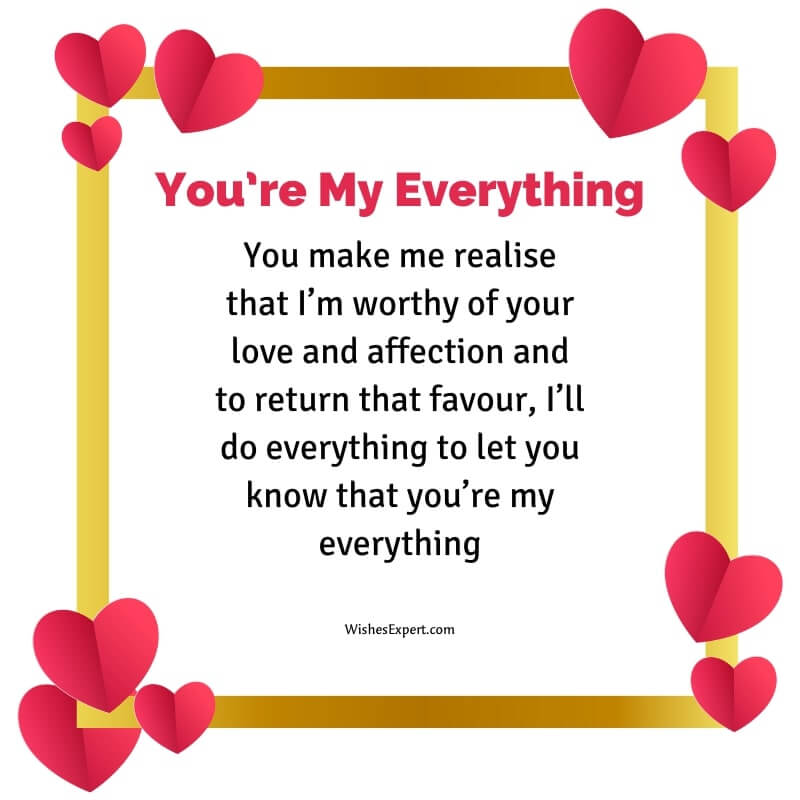 Romantic You Are My Everything Quotes For Her