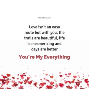 30 Best You Are My Everything Quotes to Make Your Partner Feel Special