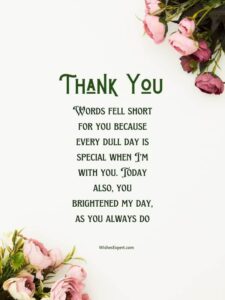 25+ Cute And Creative You Made My Day Quotes