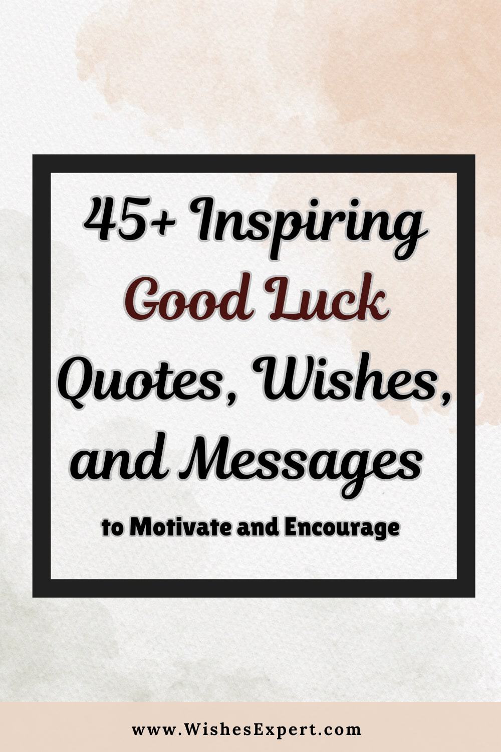 Good-Luck-WishesQuotes-And-Messages