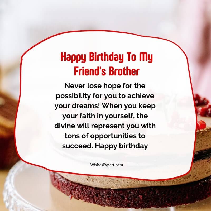 Inspirational Birthday Wishes For A Friend’s Brother