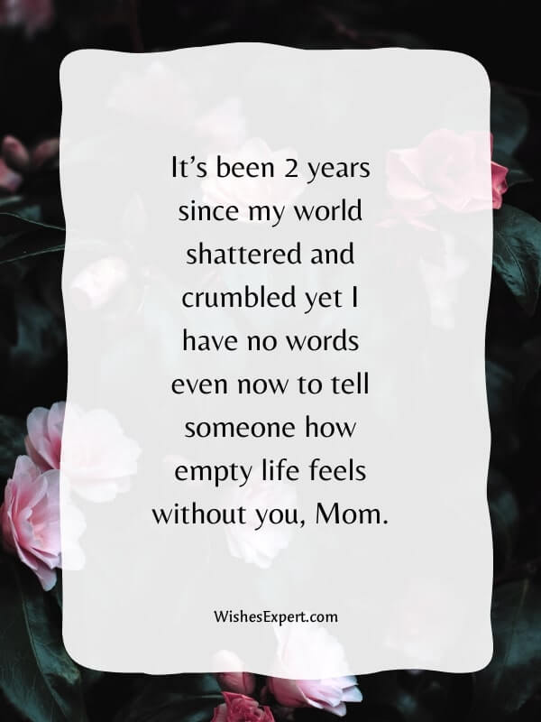2 Year Death Anniversary Quotes For Mom