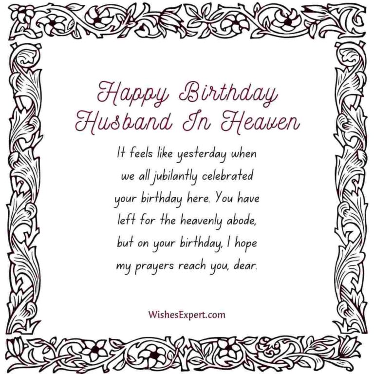 25 Happy Birthday Wishes For Husband In heaven