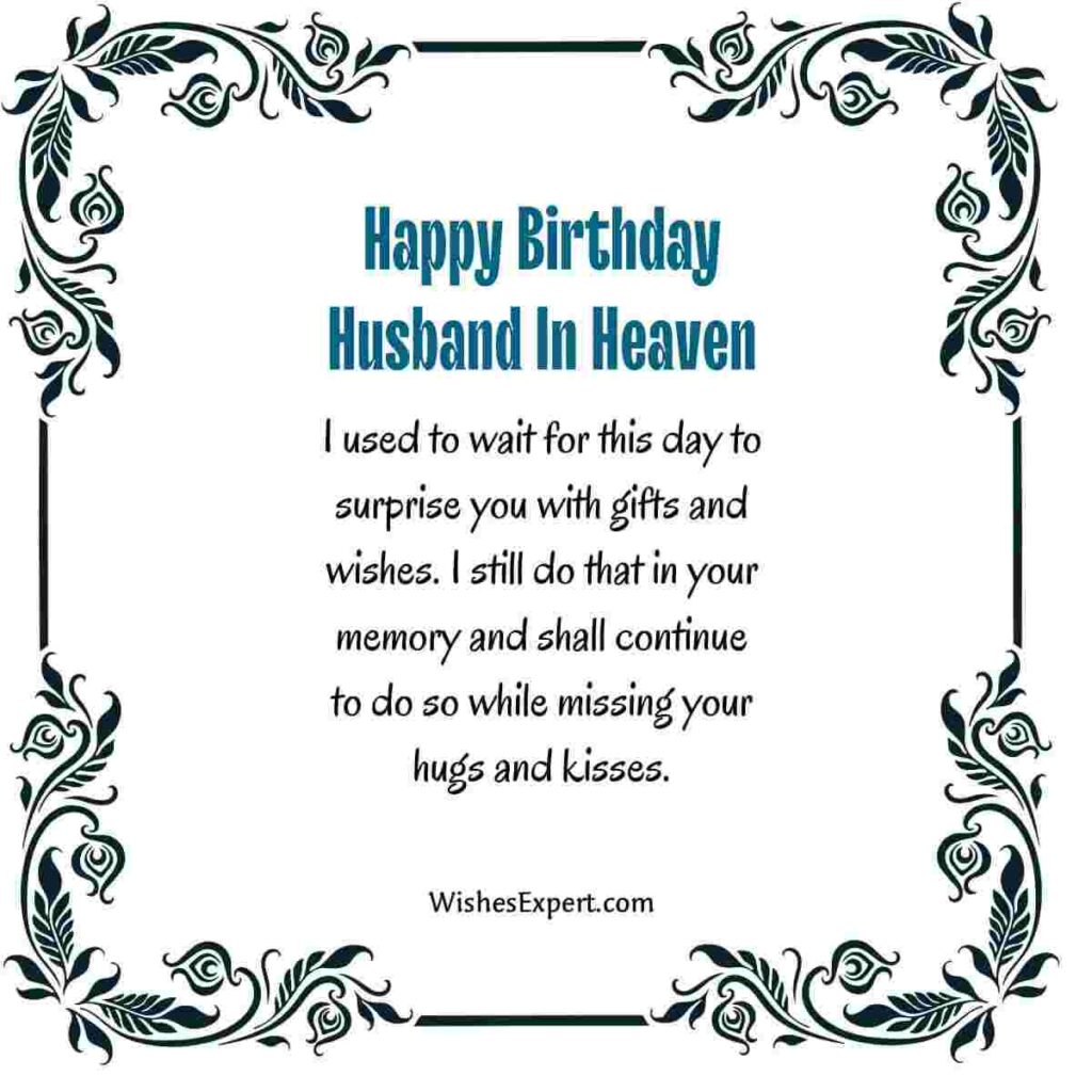 25 Happy Birthday Wishes For Husband In Heaven