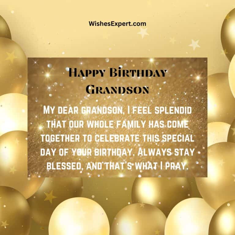 50 Joyful Birthday Wishes For The First Born Grandson